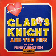 GLADYS KNIGHT AND THE PIPS WITH FUNKY JUNCTION / Especially For You...